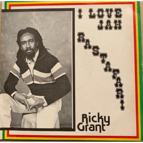 Lovers Magic Records-Ricky Grant-I Love Jah Rastafari
