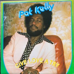 Lovers Magic Records-Pat Kelly-Give Love A Try