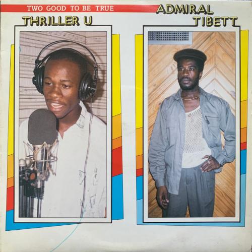 Lovers Magic Records-Thriller U/Admiral Tibett-Too Good To Be True