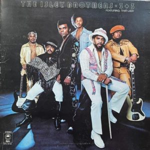 Lovers Magic Records-The Isley Brothers-3 + 3 Featuring: That Lady