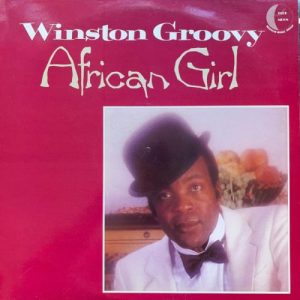 Lovers Magic Music-Winston Groovy-African Girl