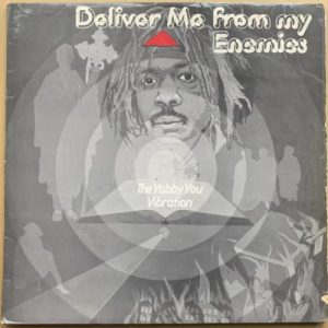 Lovers Magic Music-Yabby You Vibration-Deliver Me From My Enemies