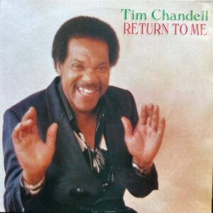 Lovers Magic Music-Tim Chandell-Return To Me