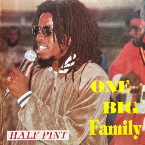 Lovers Magic Records-Half Pint-One Big Family