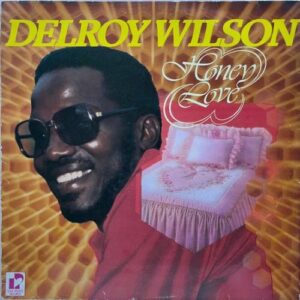 Lovers Magic Records-Delroy Wilson-Honey Love