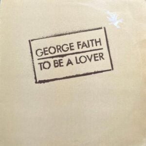 Lovers Magic Music- George faith- To Be A Lover