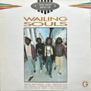 Lovers Magic Music-The Wailing Souls-The Very Best Of