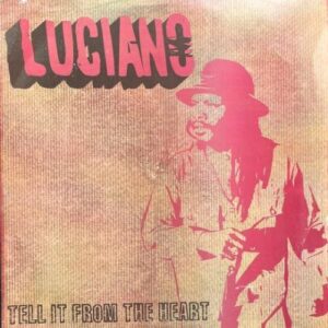Lovers Magic Music Luciano-Tell It From The Heart