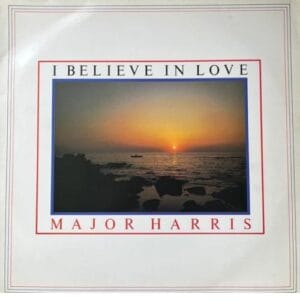 Lovers Magic Music-Lovers Magic Records-Major Harris-I Believe In Love