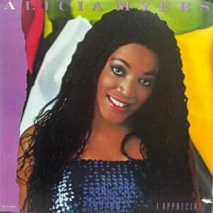 Lovers Magic Records-Lovers Magic Music- Alicia Myers-I Appreciate