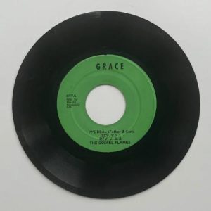 Lovers Magic Music-Lovers Magic Records-Rev V.B & The Gospel Flames-It's Real (Father And Son)-Bright Glory