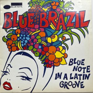 Lovers Magic Records-Lovers Magic Music-Blue Brazil (Blue Note In A Latin Groove)