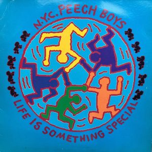 Lovers Magic Music-Lovers Magic Records-NYC Peech Boys-Life Is Something Special