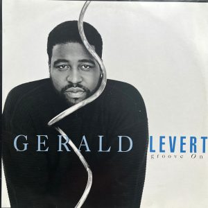 Lovers Magic Music-Lovers Magic Records-Gerald Levert-Groove On